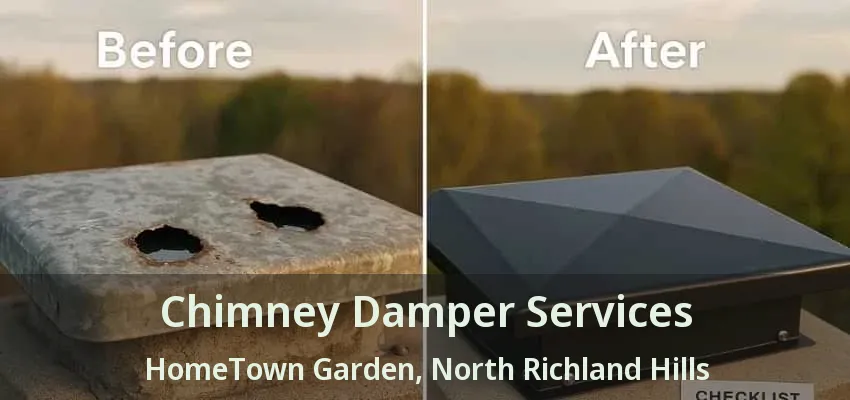 Chimney Damper Services HomeTown Garden, North Richland Hills - TX Chimney Damper Services HomeTown Garden, North Richland Hills - TX