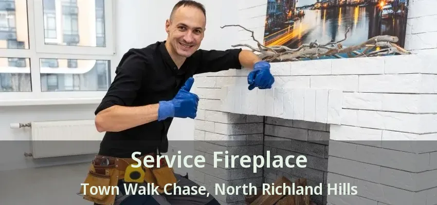 Service Fireplace Town Walk Chase, North Richland Hills - TX